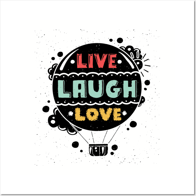 Live Laugh Love Wall Art by VintageArtwork